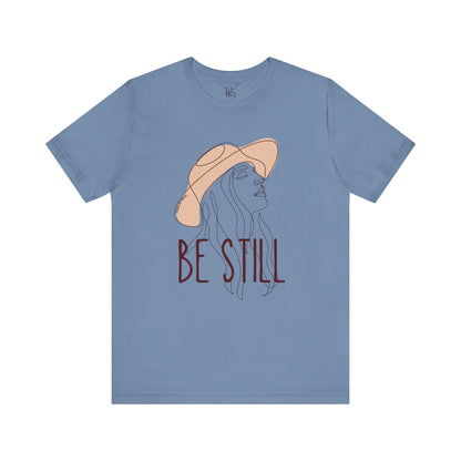 Be Still