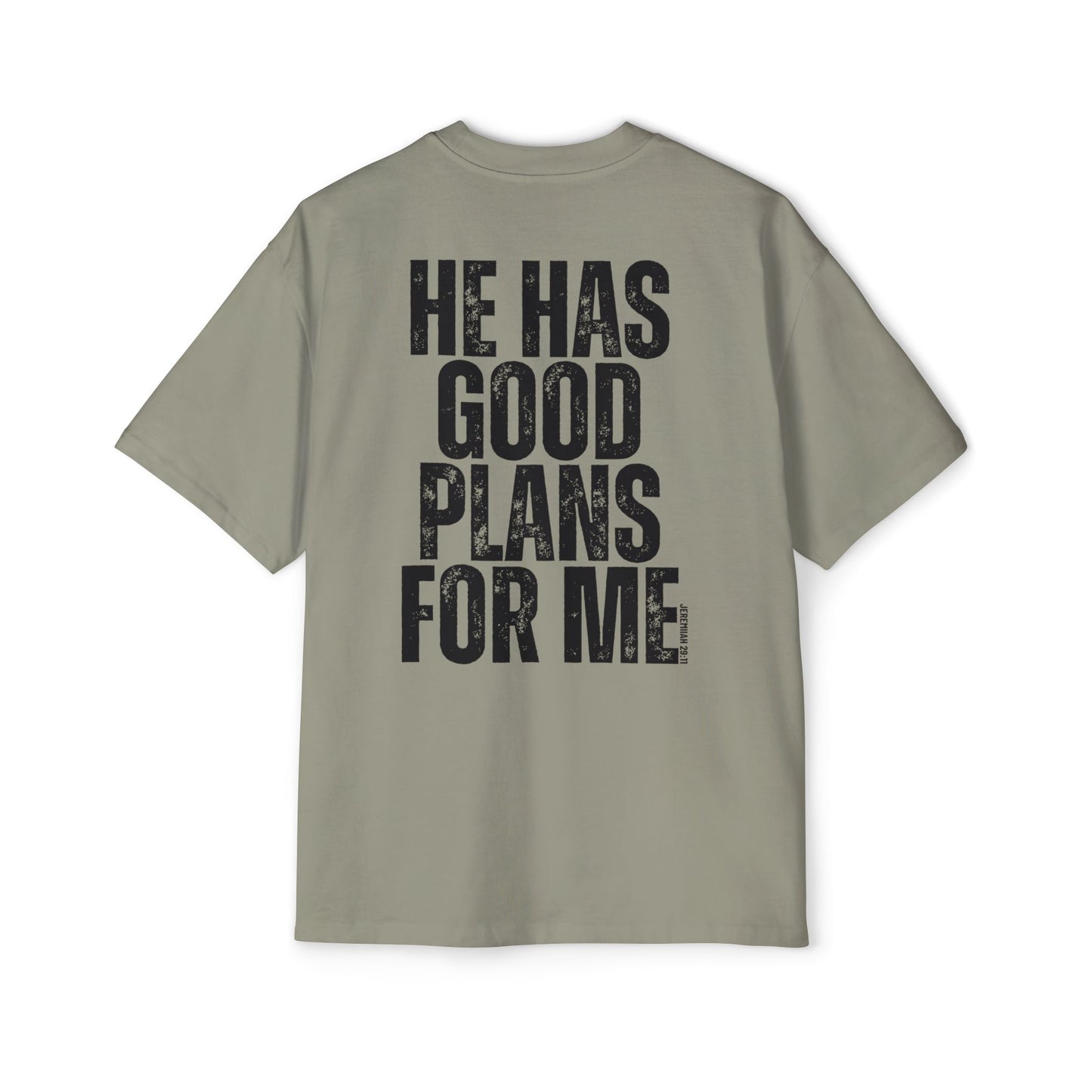 He Has Good Plans For Me Oversized