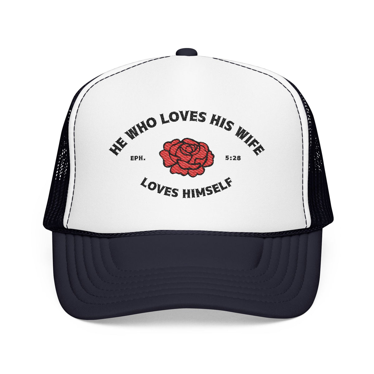 He Who Loves His Wife Loves Himself