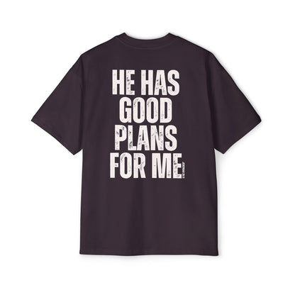He Has Good Plans For Me Oversized