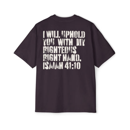 I Will Uphold You Oversized
