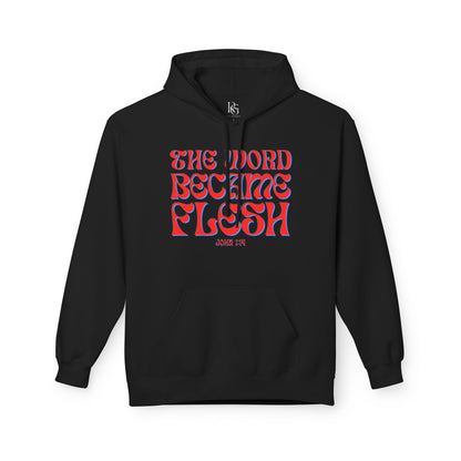 The Word Became Flesh