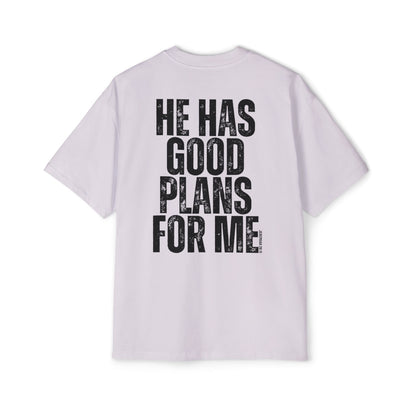He Has Good Plans For Me Oversized