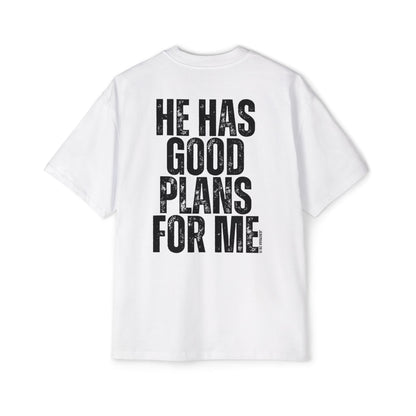 He Has Good Plans For Me Oversized
