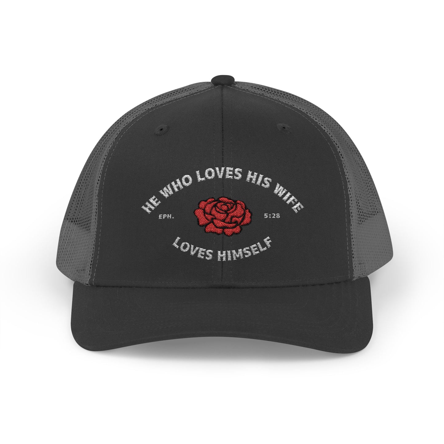 He Who Loves His Wife Loves Himself Trucker Hat