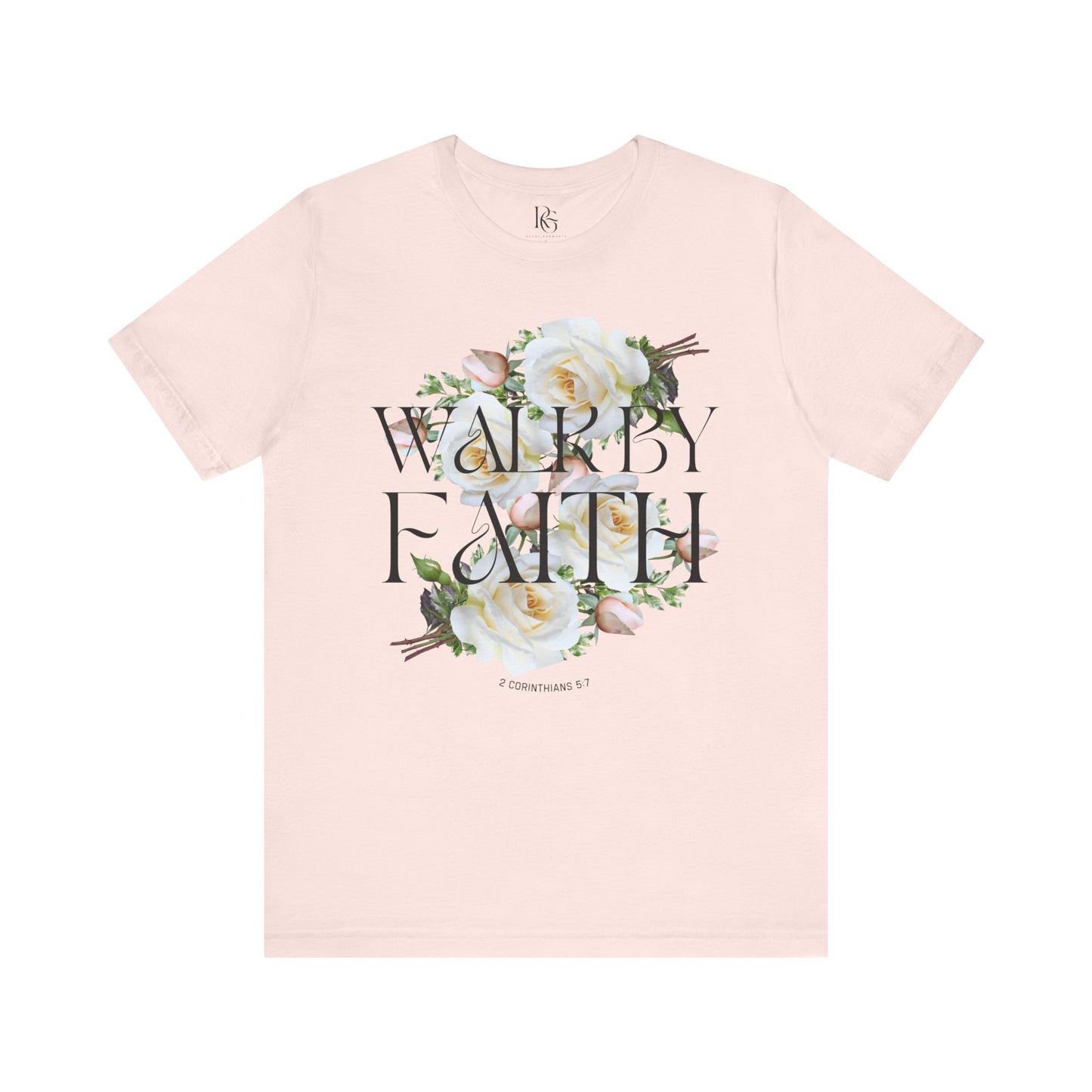 Walk By Faith