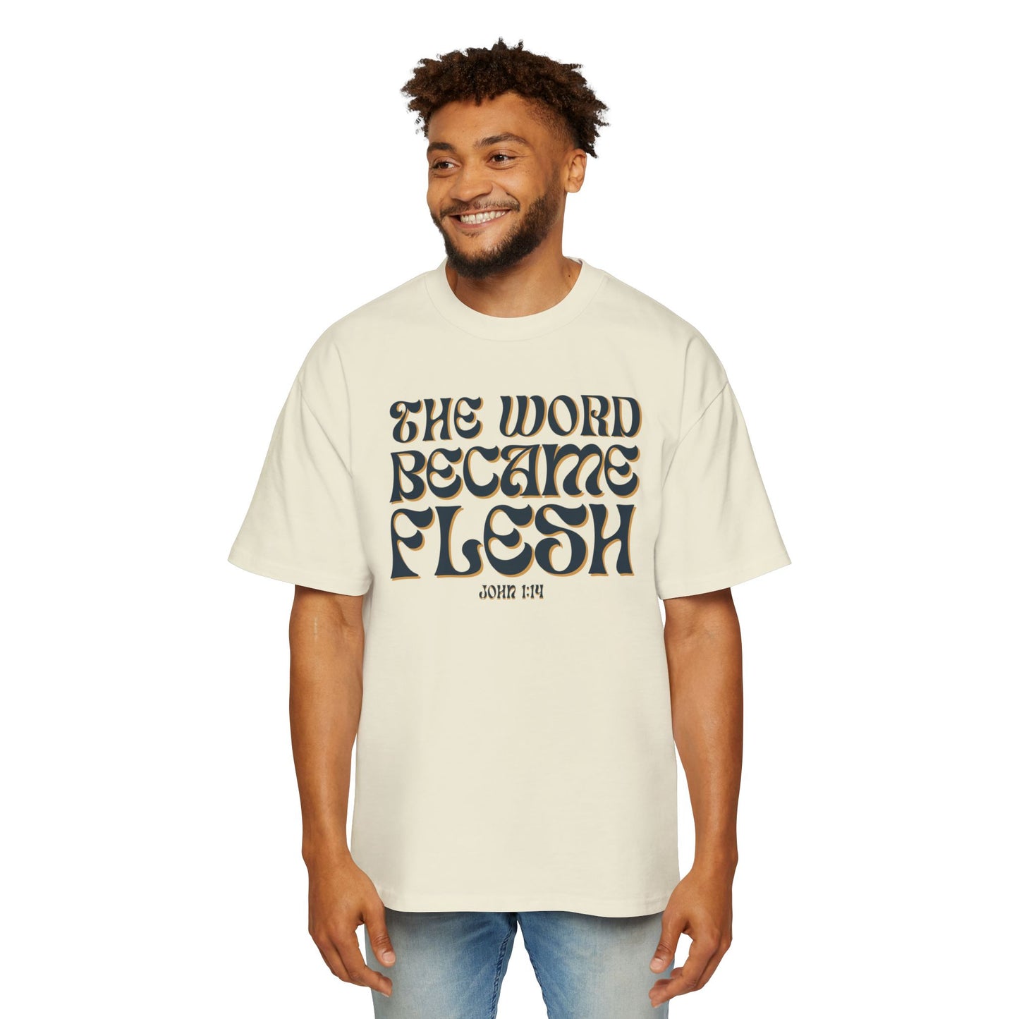The Word Became Flesh Oversized