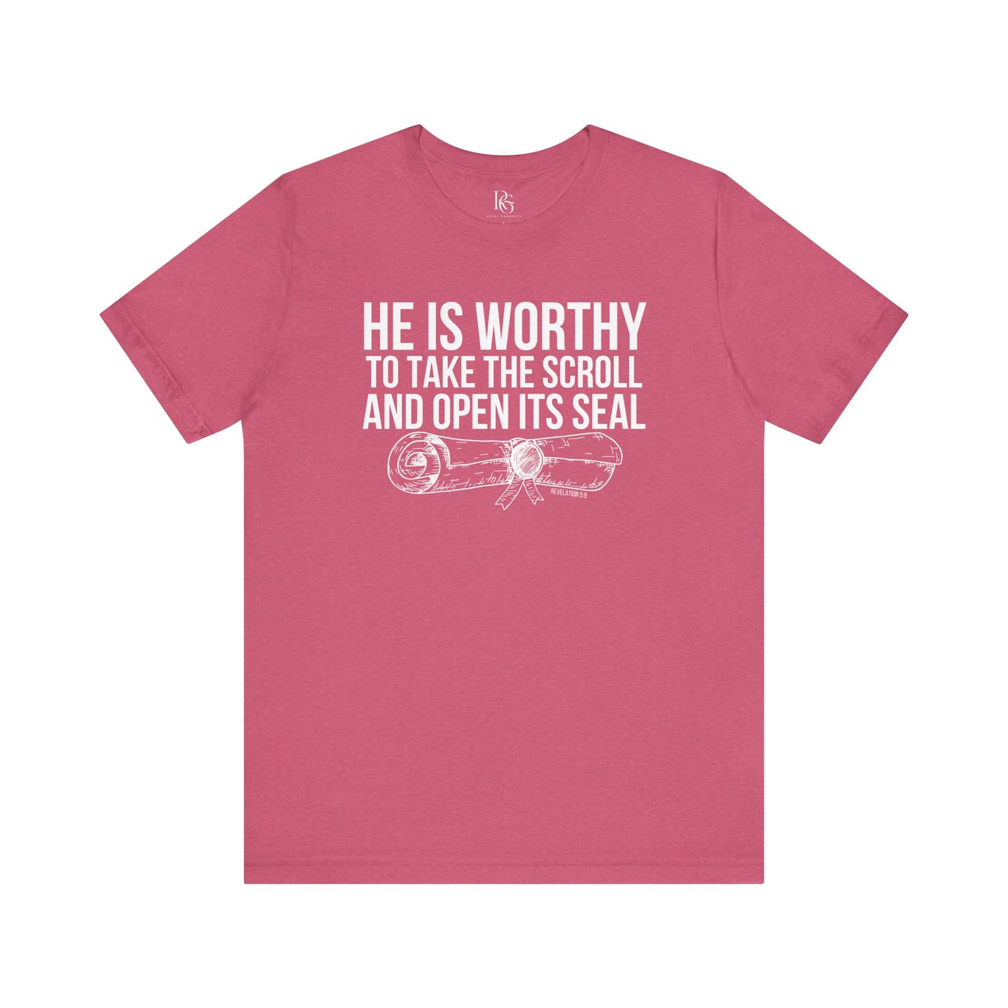 He Is Worthy To Take The Scroll & Open Its Seals
