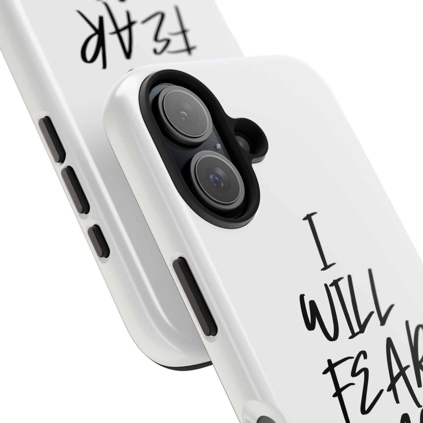 I Will Fear No Evil Phone Case