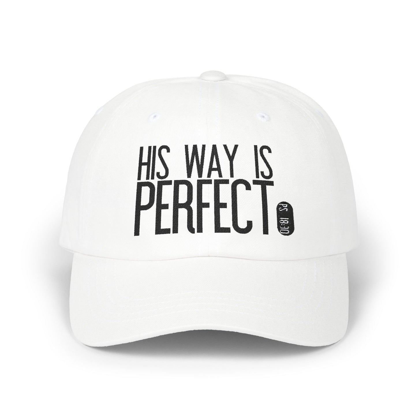 His Way Is Perfect Dad Hat
