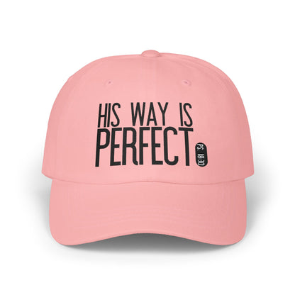 His Way Is Perfect Dad Hat