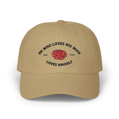 He Who Loves His Wife Loves Himself Dad Hat