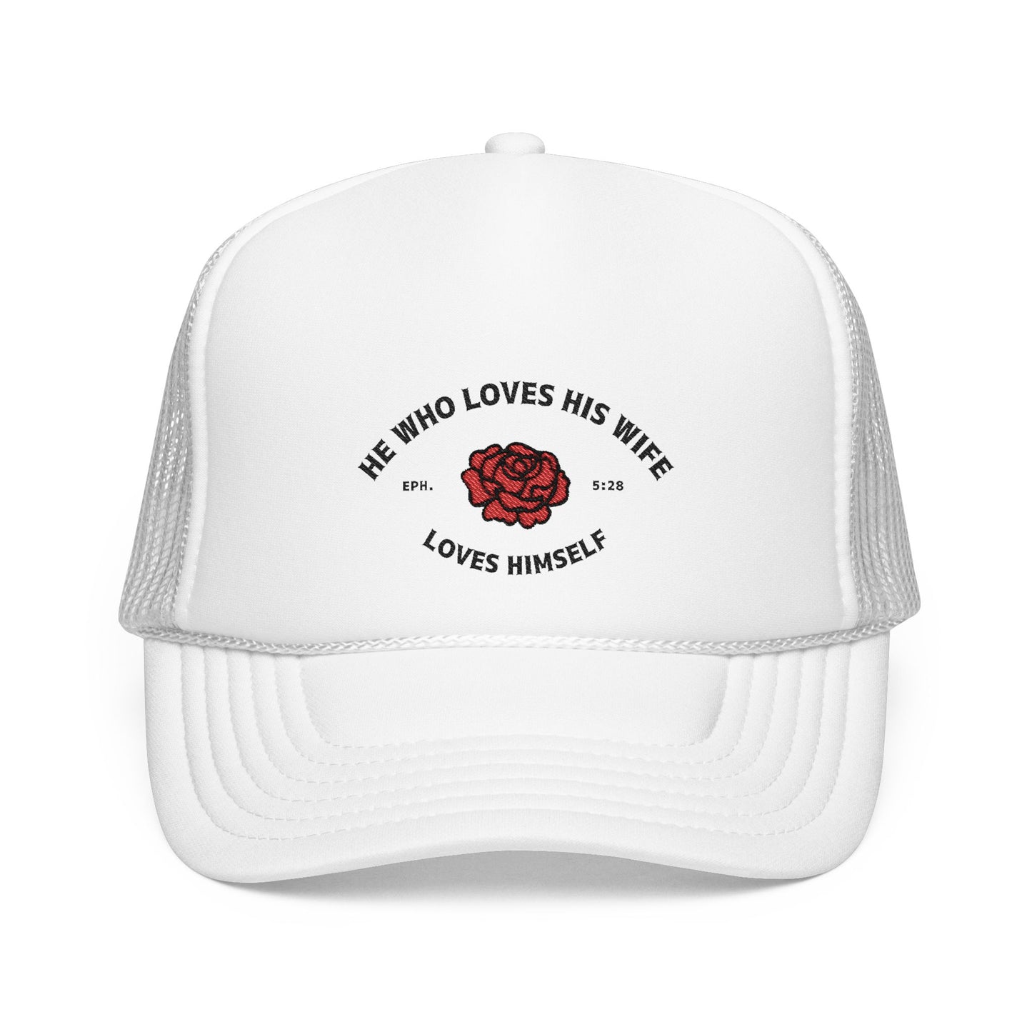 He Who Love His Wife Loves Himself Trucker Hat