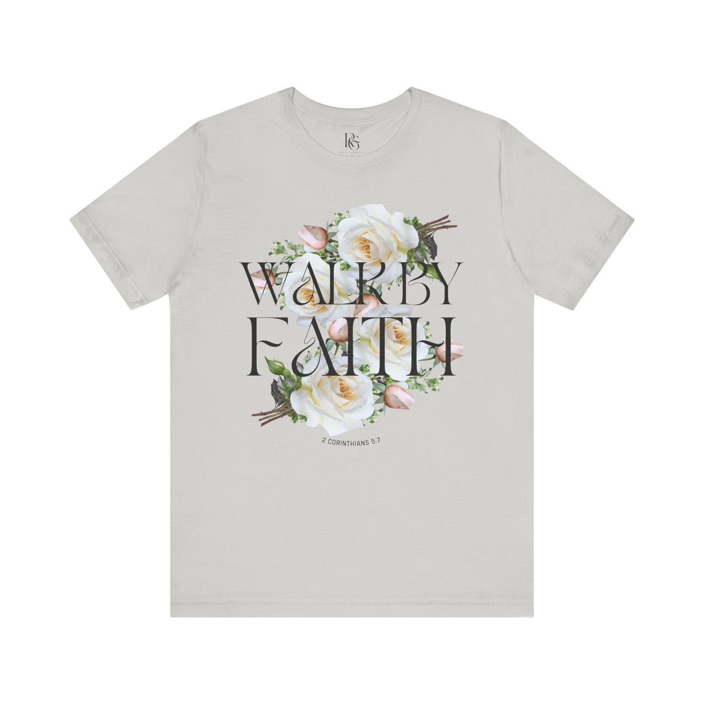 Walk By Faith