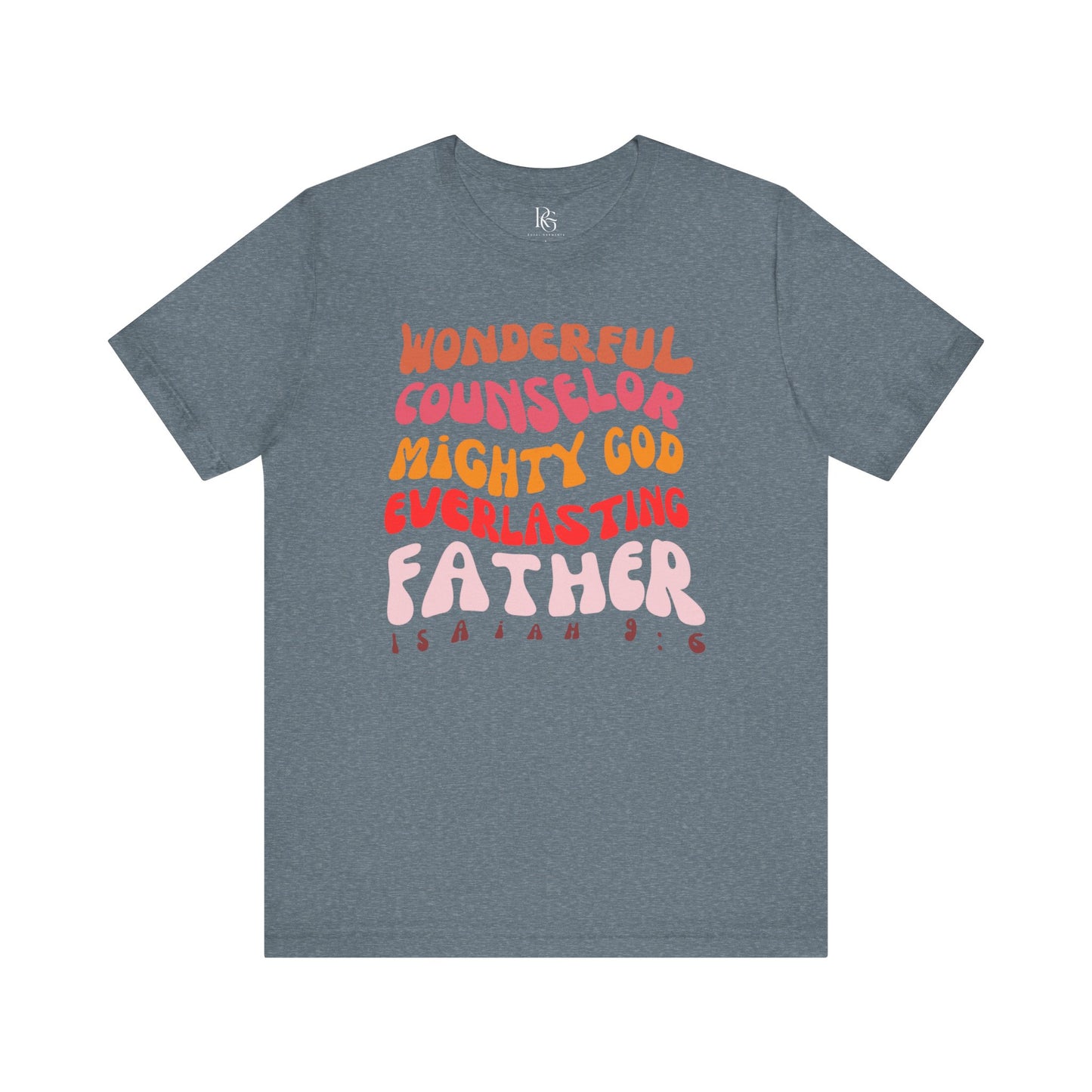Wonderful, Counselor, Mighty God, Everlasting Father