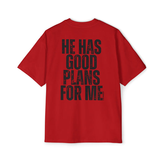 He Has Good Plans For Me Oversized