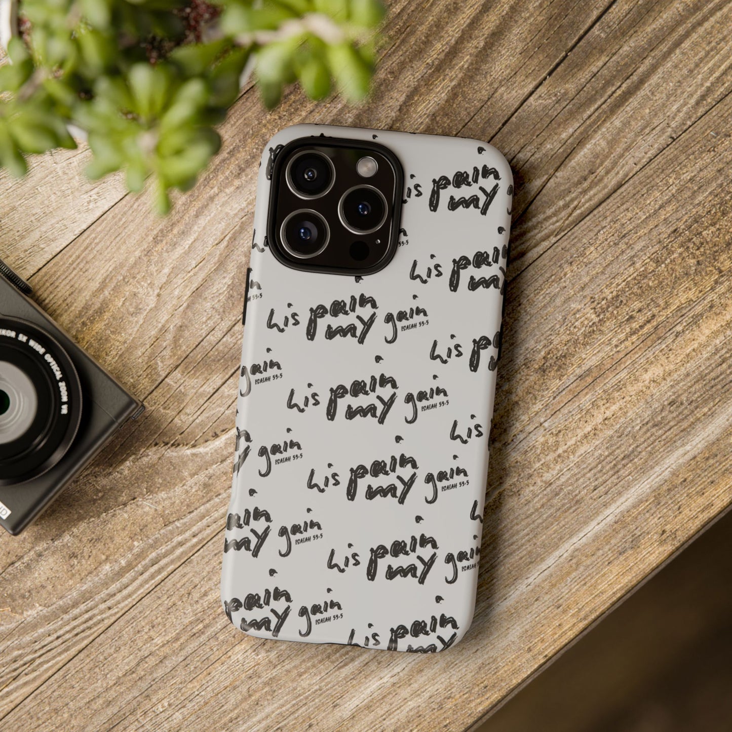 His Pain, My Gain Phone Case