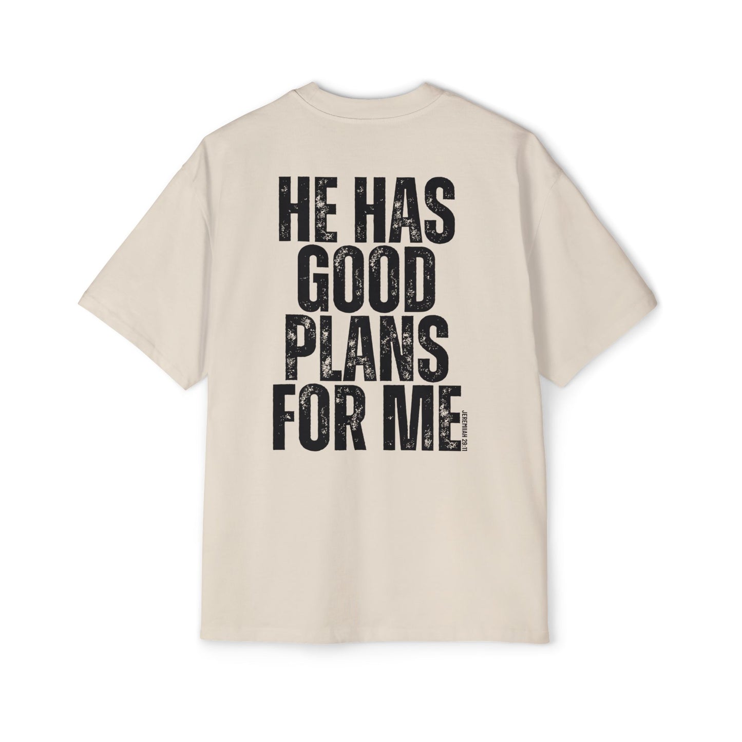 He Has Good Plans For Me Oversized
