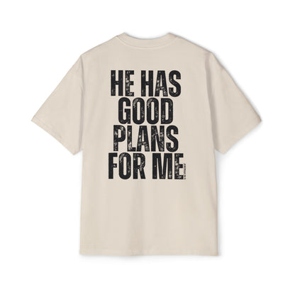 He Has Good Plans For Me Oversized