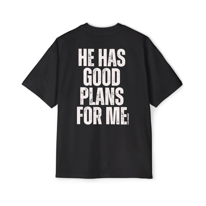 He Has Good Plans For Me Oversized