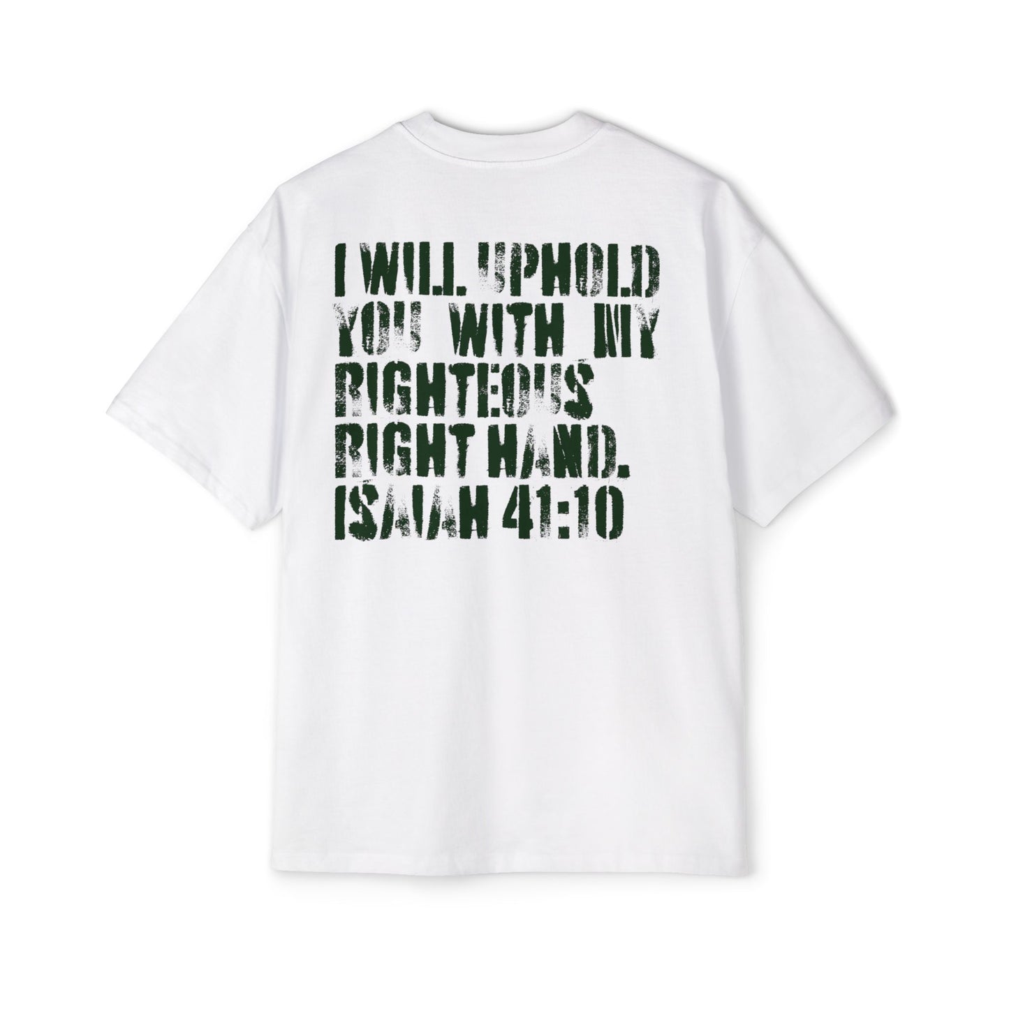 I Will Uphold You Oversized