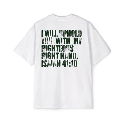 I Will Uphold You Oversized