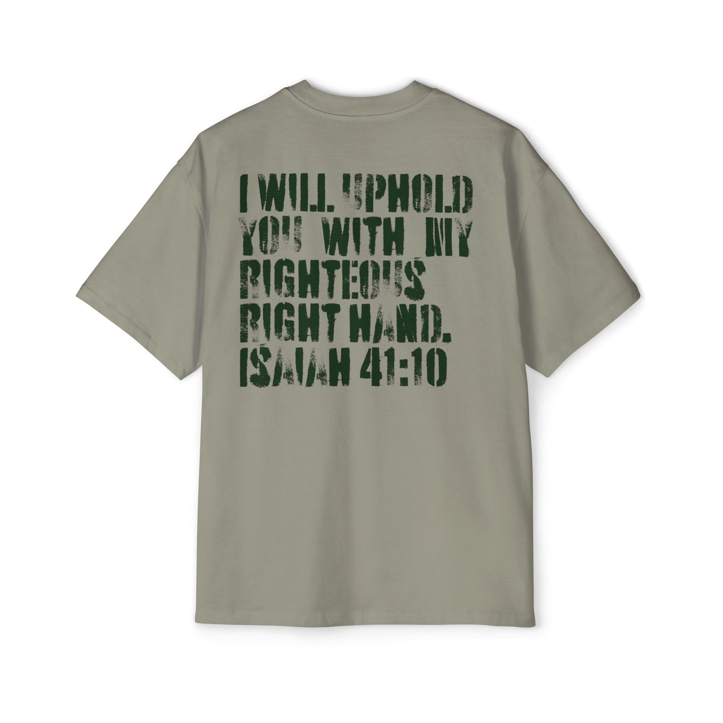 I Will Uphold You Oversized
