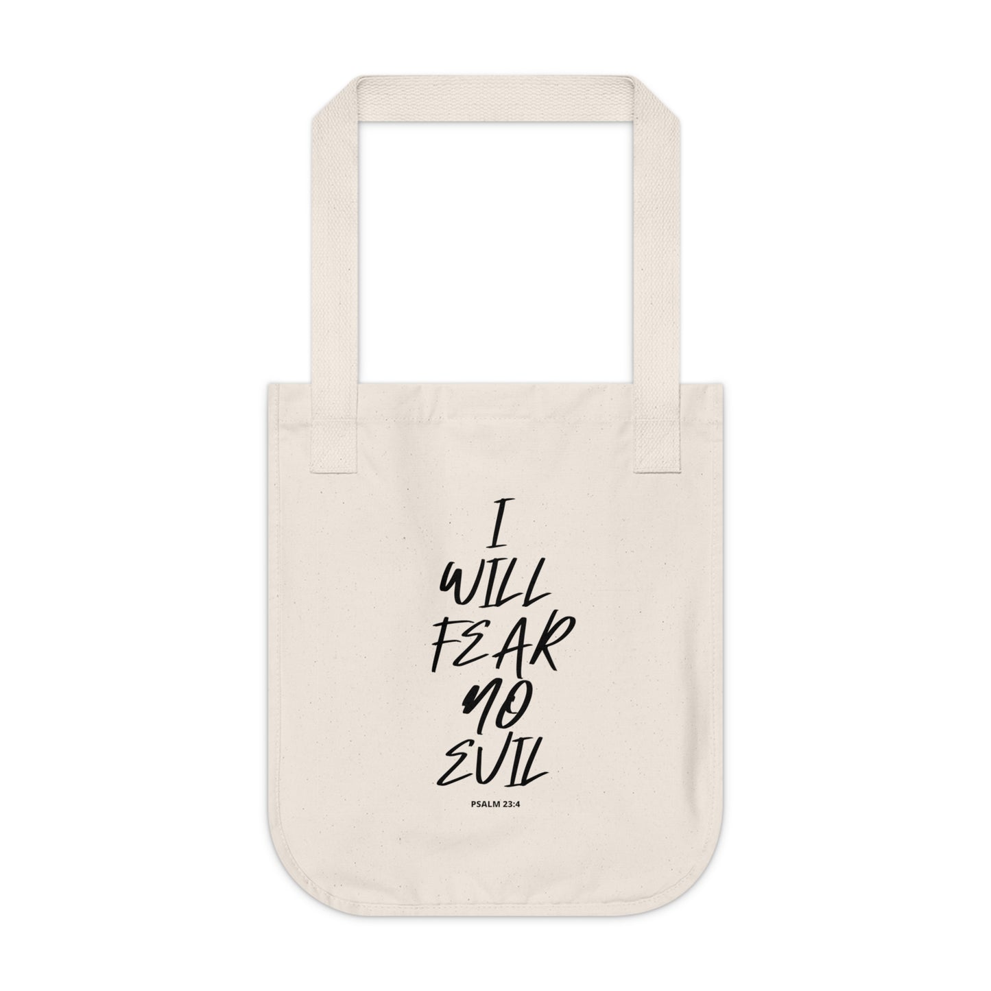 I Will Fear No Evil Canvas Tote Bag