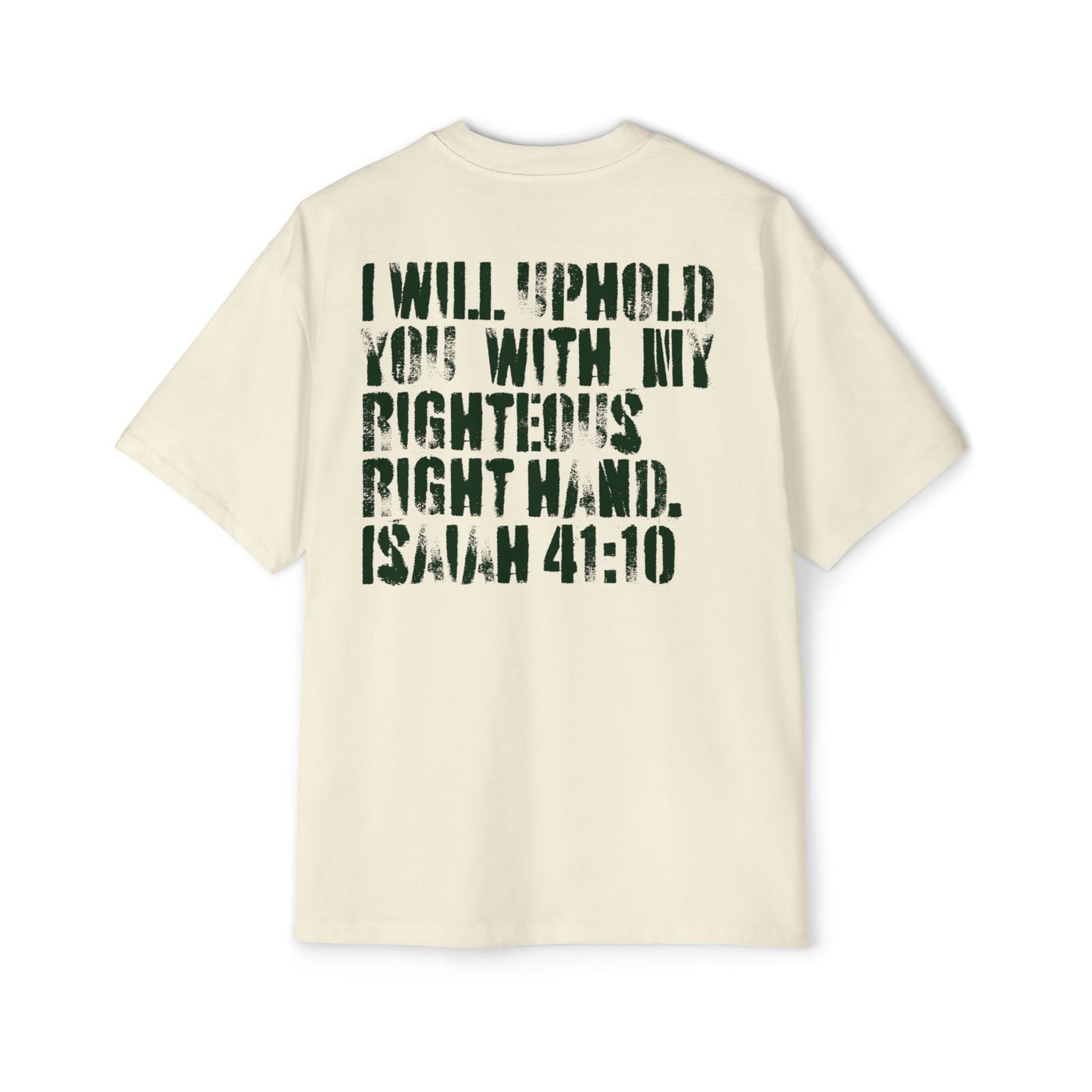 I Will Uphold You Oversized