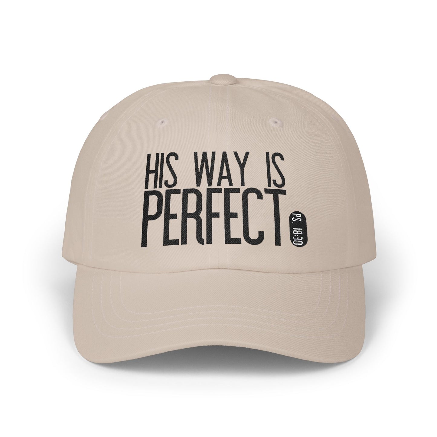 His Way Is Perfect Dad Hat