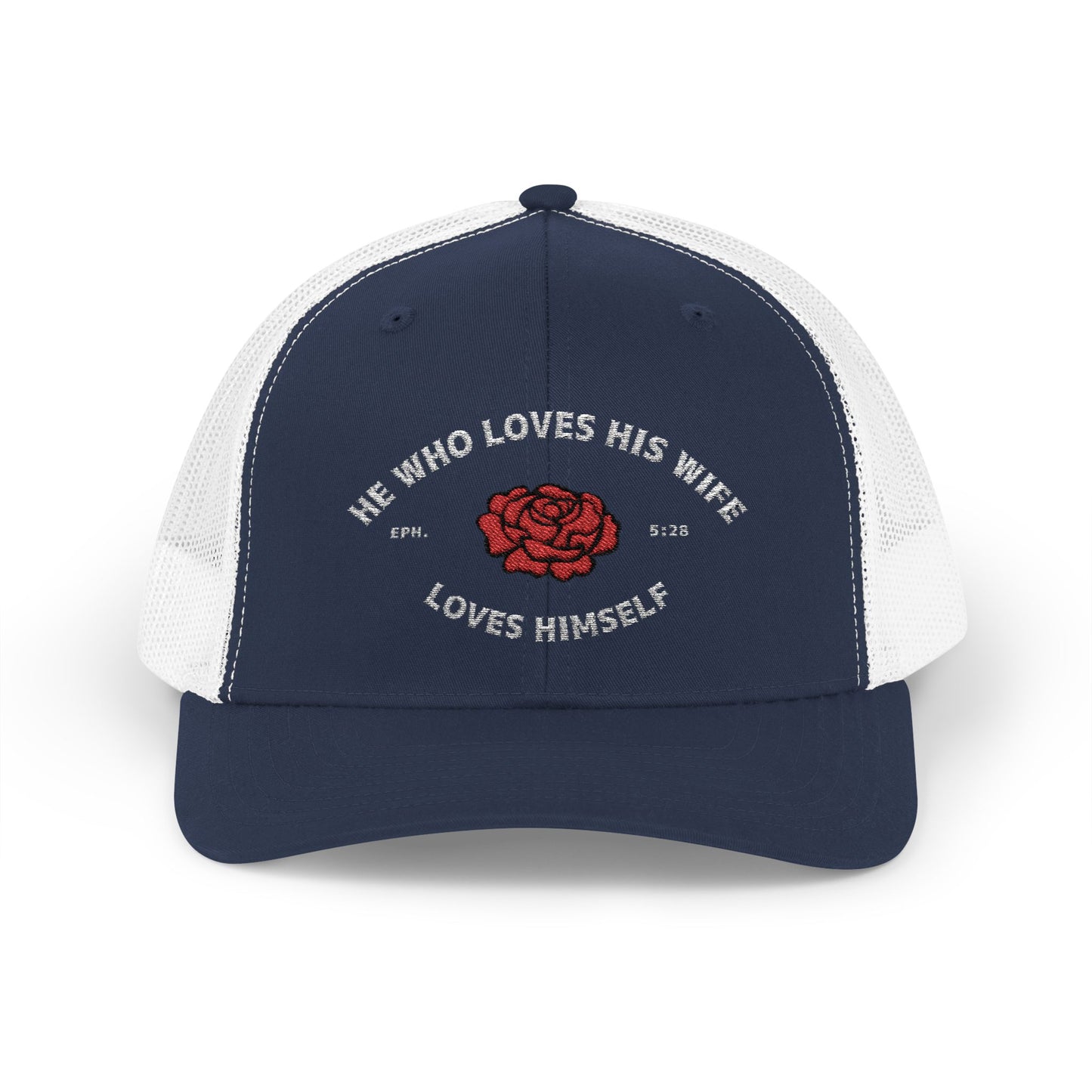 He Who Loves His Wife Loves Himself Trucker Hat