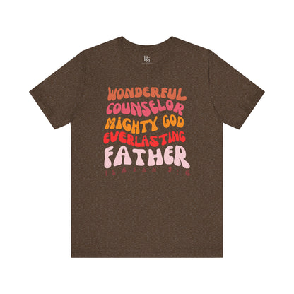 Wonderful, Counselor, Mighty God, Everlasting Father