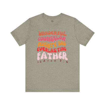 Wonderful, Counselor, Mighty God, Everlasting Father