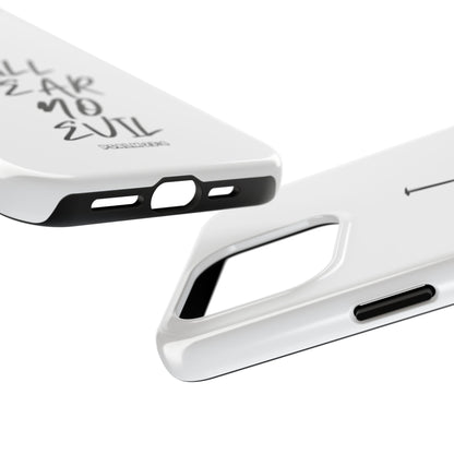 I Will Fear No Evil Phone Case