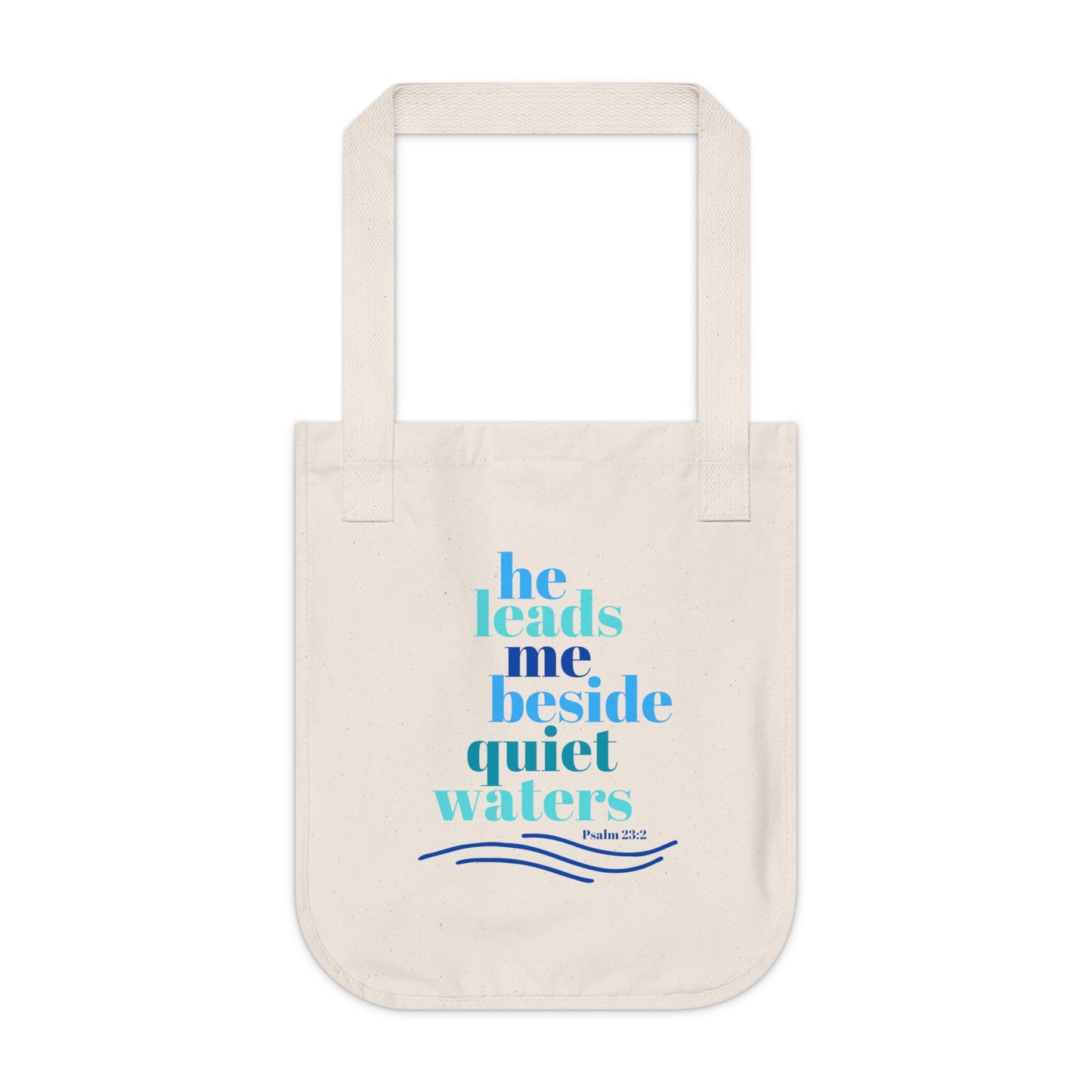 He Leads Me Beside Still Waters Canvas Tote Bag